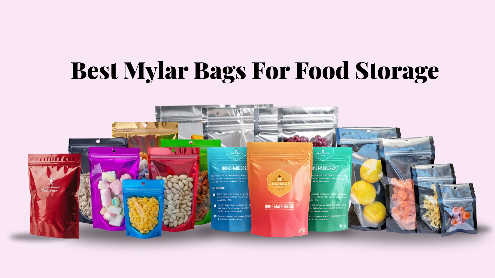 Best mylar bags for food storage