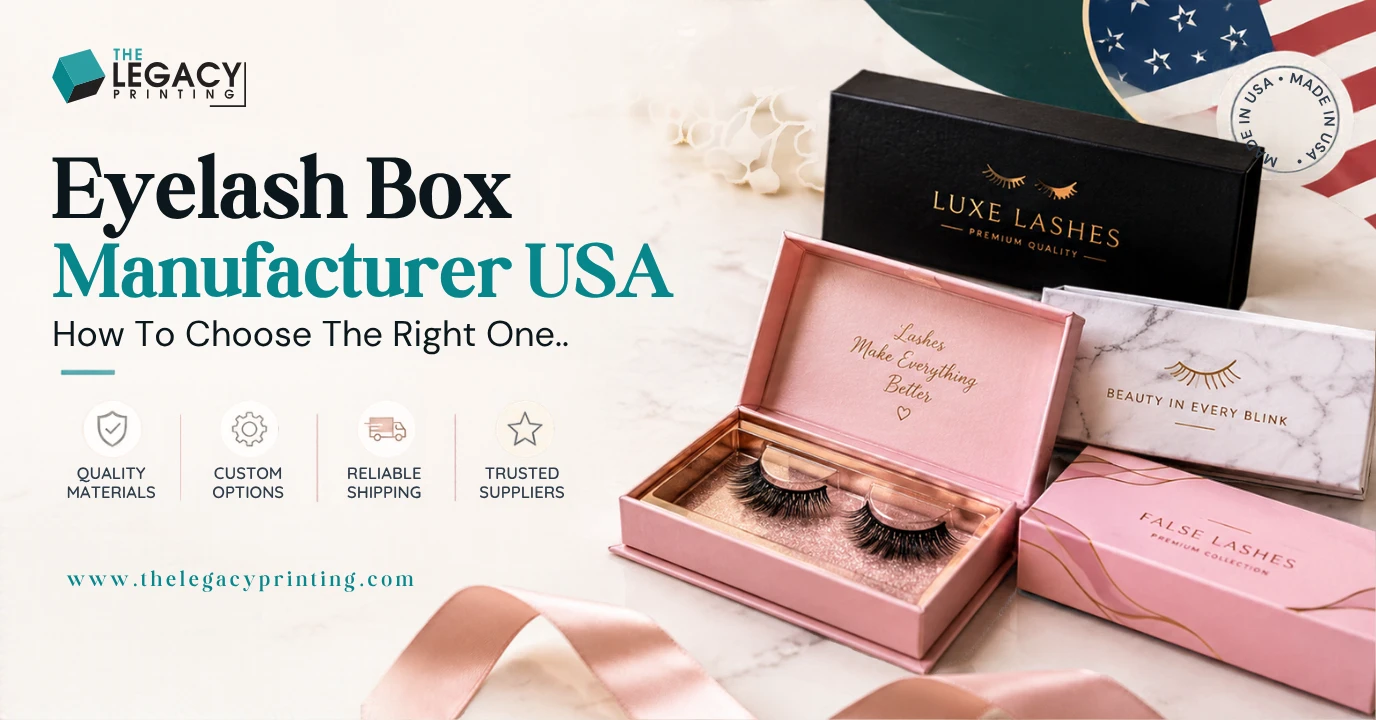 Eyelash Box Manufacturer Usa: How To Choose The Right One